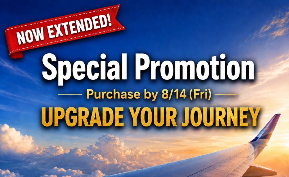 ✨ Airfare Special Promotion Extended Through 8/14 (Fri)!! ✨ 