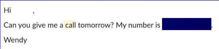 A brief email from Wendy asking the recipient to call her tomorrow and providing her phone number.