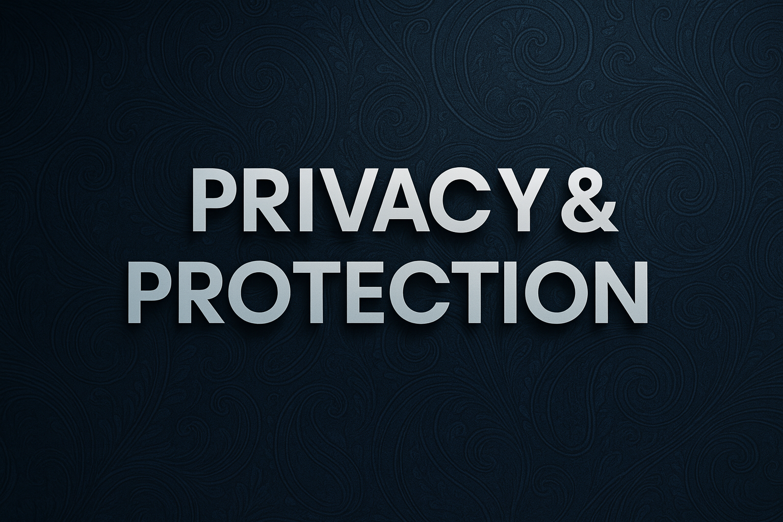 privacy and protection
