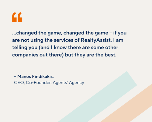 Graphic featuring a testimonia from Manos Findikakis, CEO and Co-Founder of Agent's Agency, about his experience with RealtyAssist