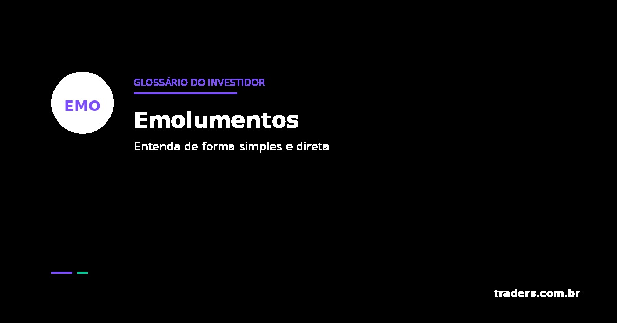 Emolumentos: o que é e como funciona