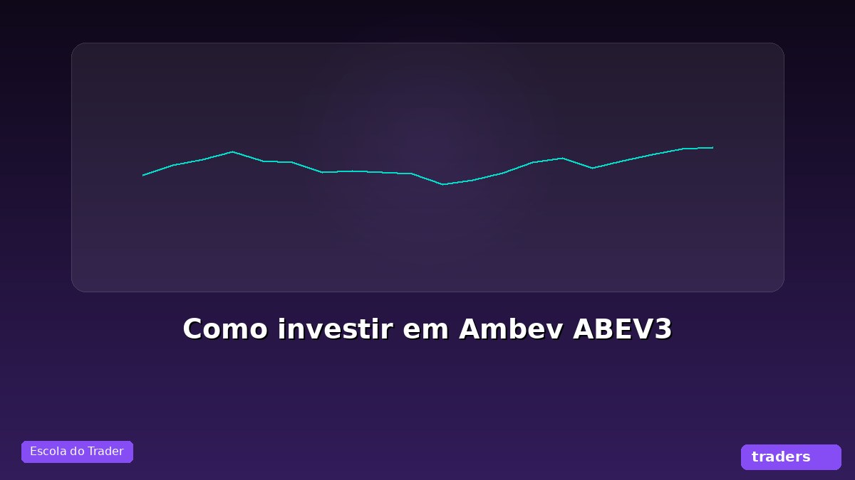 Como investir em Ambev (ABEV3): guia completo