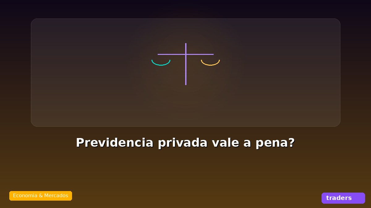 Previdência privada vale a pena? Prós e contras