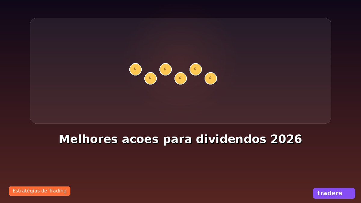 Melhores ações para dividendos em 2026