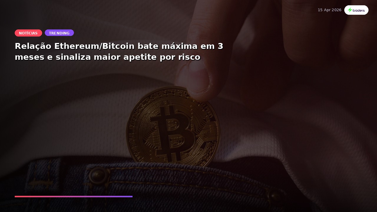 Ether dispara frente ao BTC: a virada cripto já começou