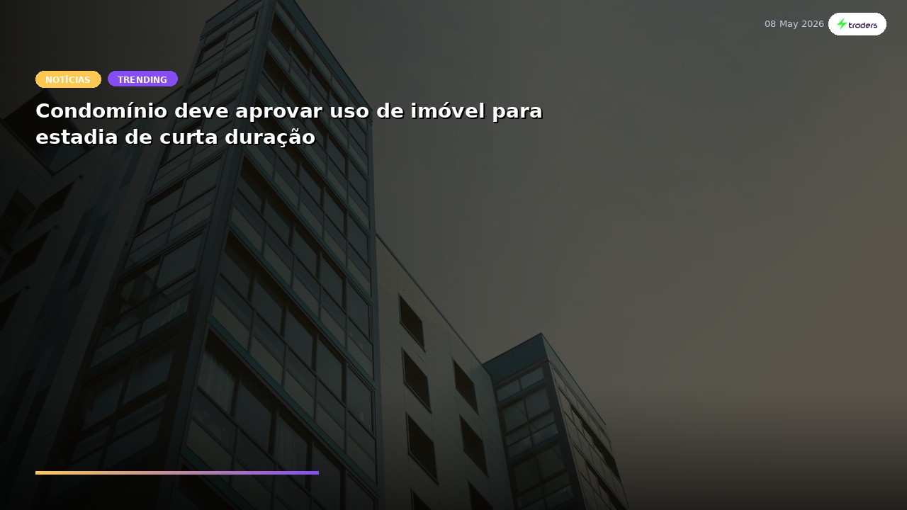 Airbnb no seu prédio? Vizinhos agora podem barrar locação
