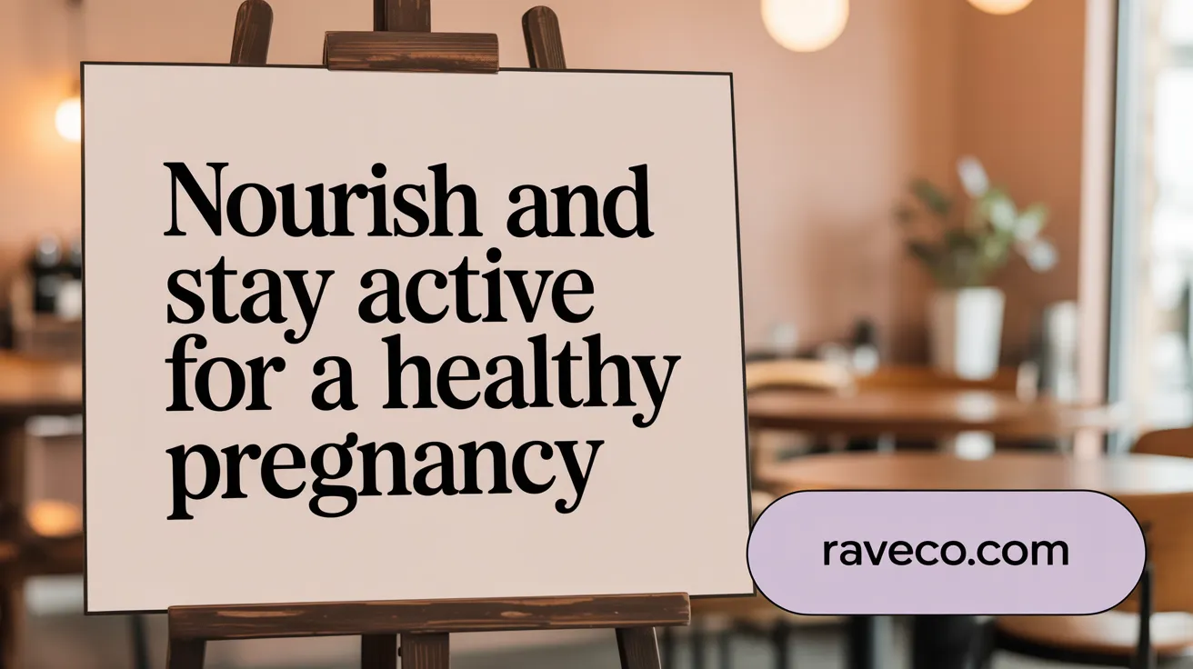 Nourish and Stay Active for a Healthy Pregnancy