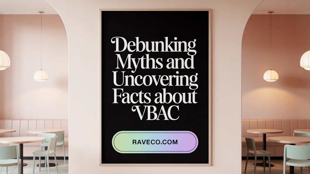 Debunking Myths and Uncovering Facts About VBAC