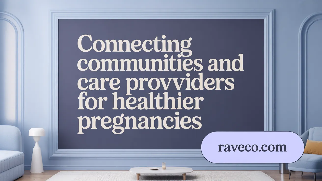 Connecting communities and care providers for healthier pregnancies
