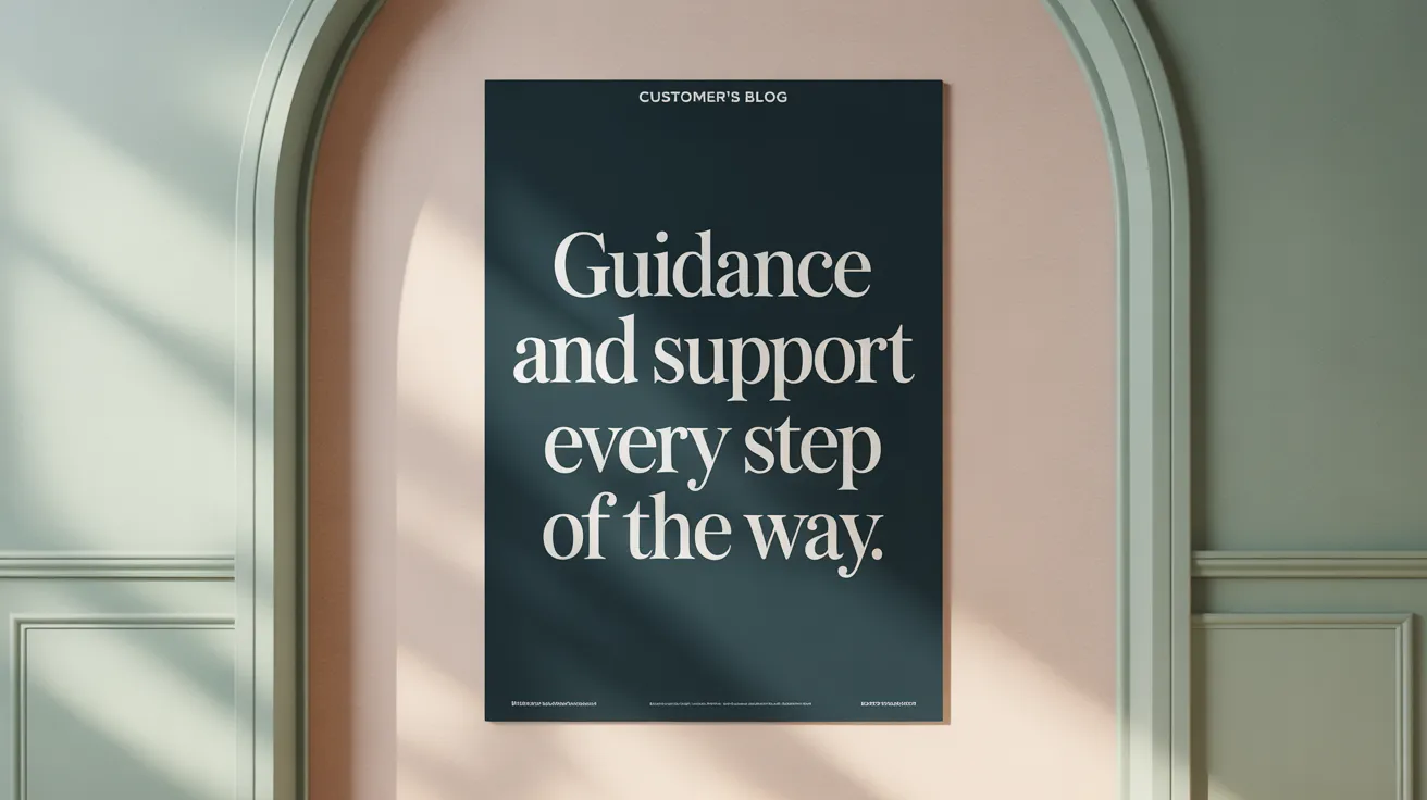 Guidance and Support Every Step of the Way