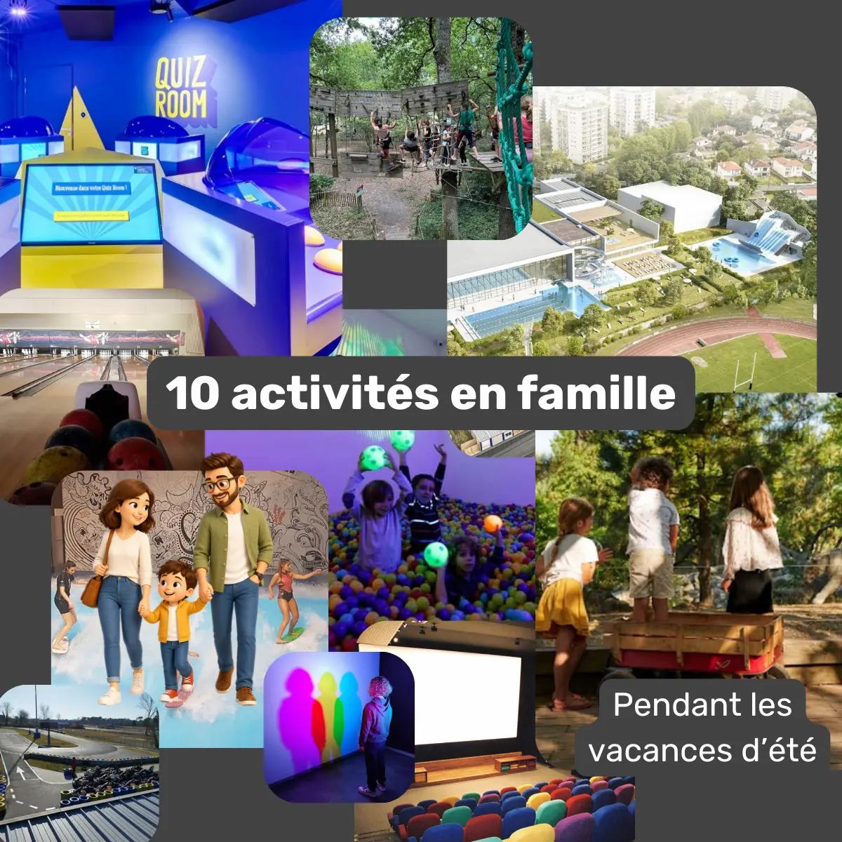 activités en famille à Bordeaux pendant les grandes vacances d’été