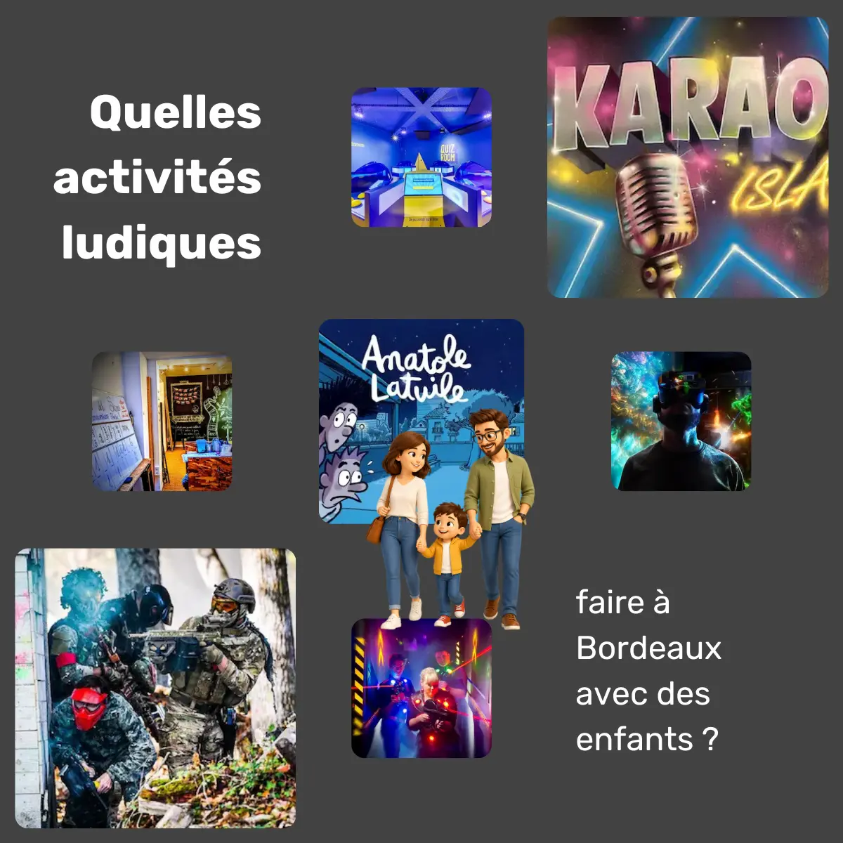 activités ludiques à faire à Bordeaux en famille avec des enfants