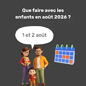 sorties en famille avec enfants à Bordeaux le week-end du 1 et 2 août 2026