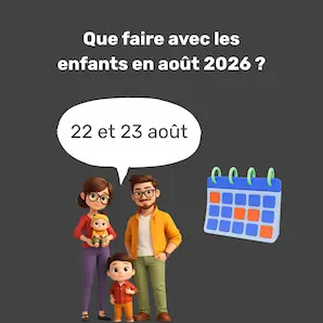 sorties enfants à Bordeaux le week-end du 22 et 23 août 2026