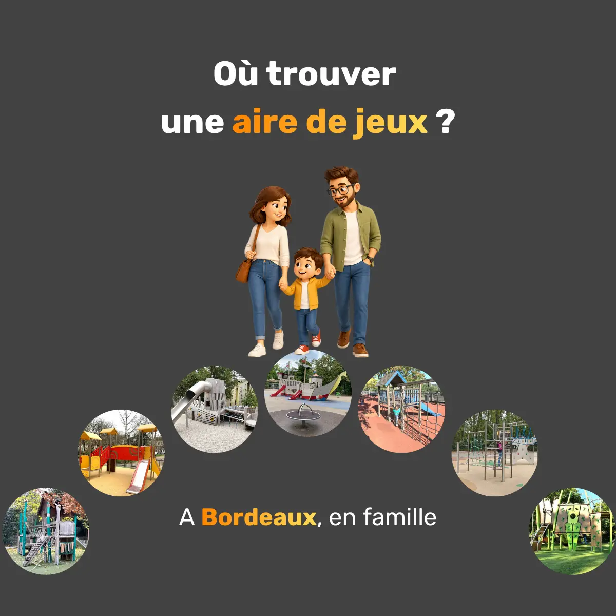 aires de jeux à Bordeaux pour une sortie avec des enfants