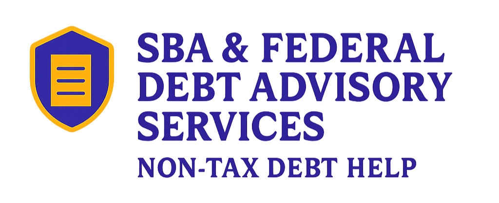 SBA & Federal Debt Advisory Services logo with shield icon and Non-Tax Debt Help tagline