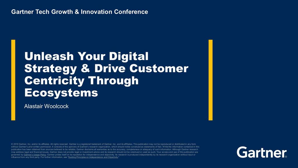 Gartner: Ecosystems 201 ^M industry examples - Alastair Woolcock