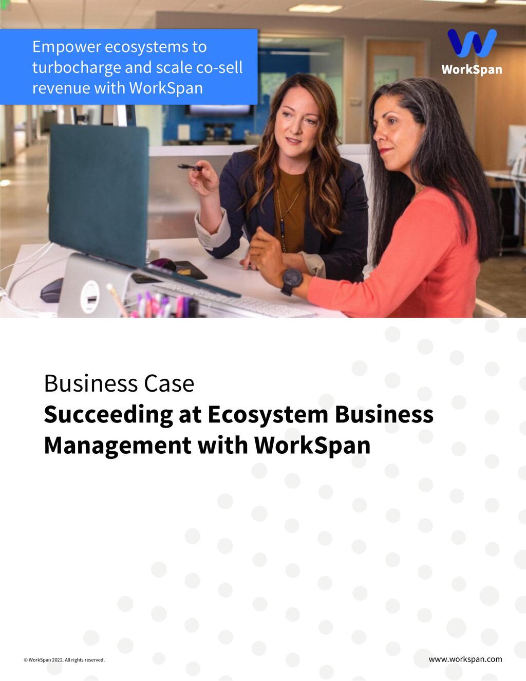 Business Case - Succeeding at Ecosystem Business Management with WorkSpan