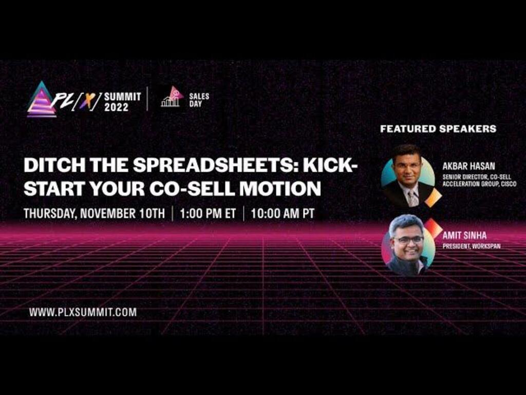 Ditch the Spreadsheets Kick Start Your Co Sell Motion