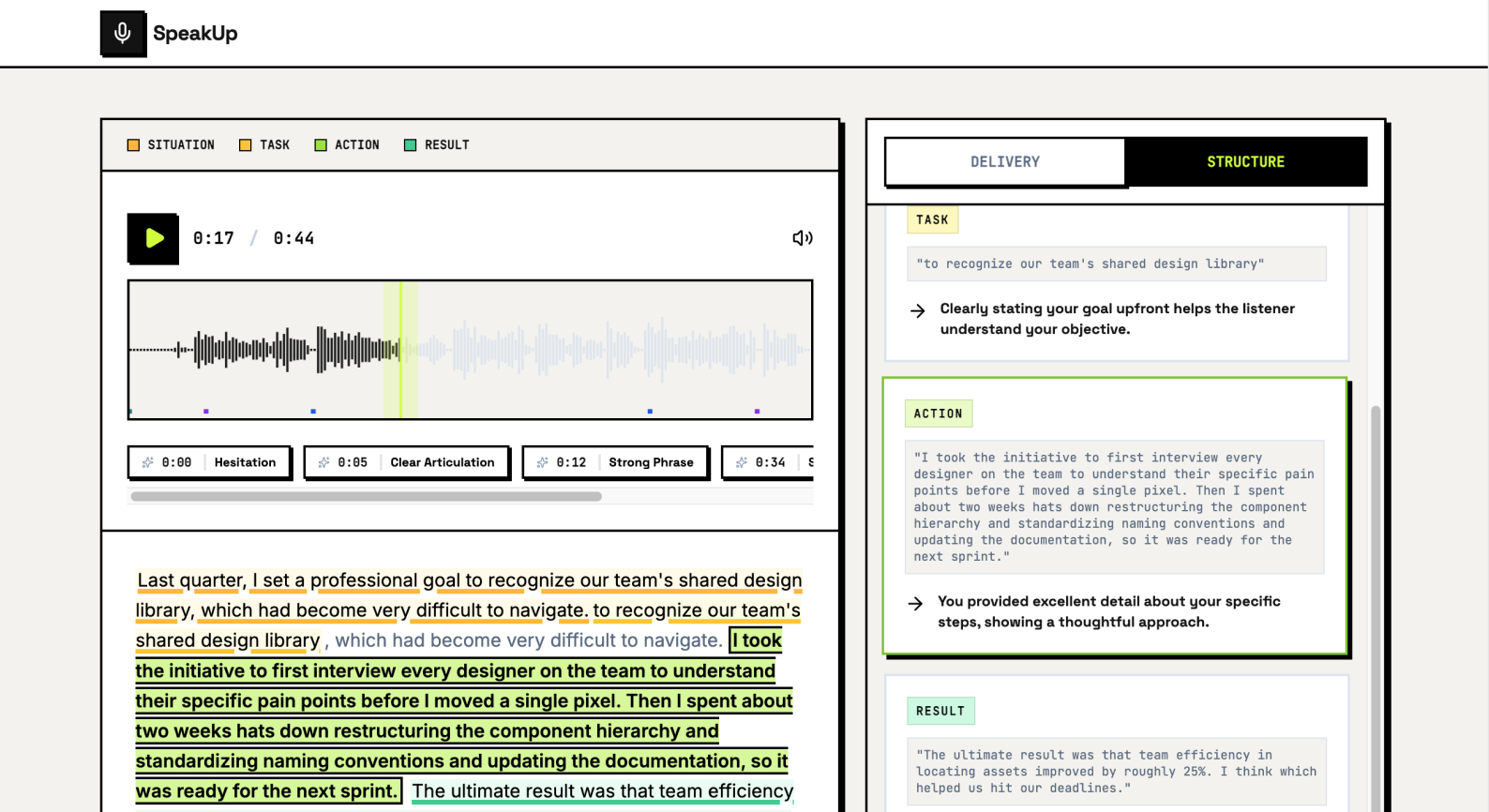An interface displaying a transcript with green highlights corresponding to the "Action" phase of a STAR-structured behavioral response.