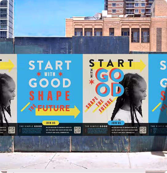 Posters read “Start with Good, Shape the Future” with a smiling girl
