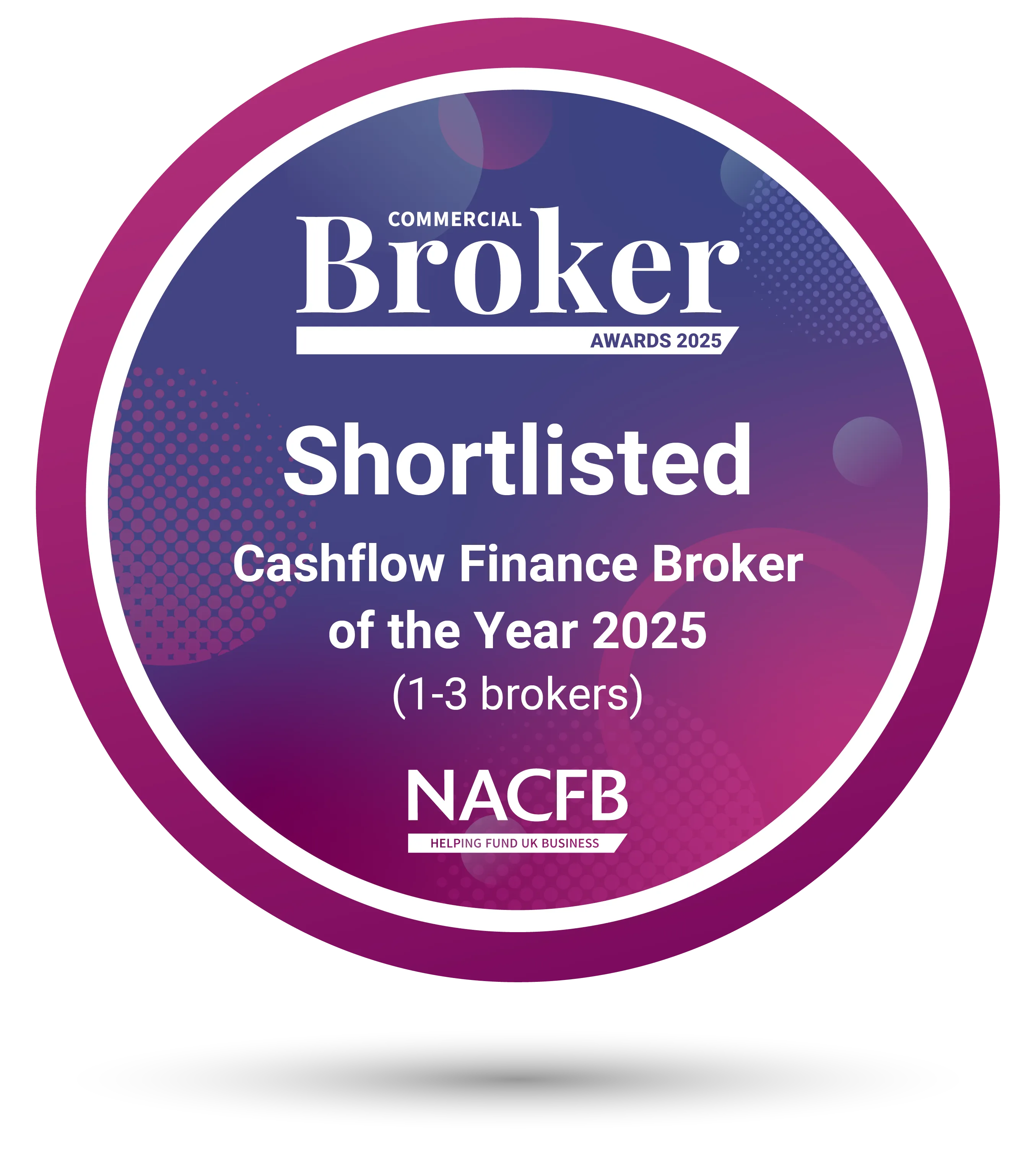 Shortlisted award badge for Cashflow Finance Broker of the Year 2025 by NACFB, highlighting Risecap's excellence in business funding solutions.