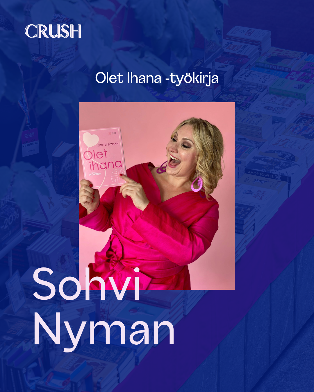 Olet Ihana työkirja, Sohvi Nyman