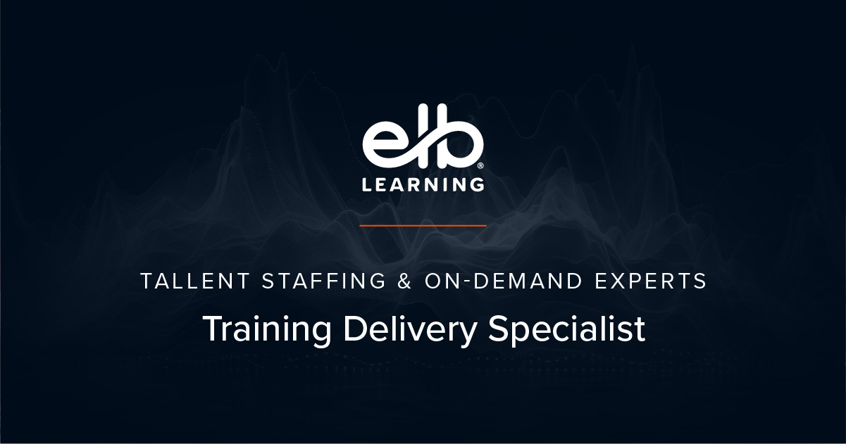Expert Training Delivery Specialists | ELB Learning On Demand