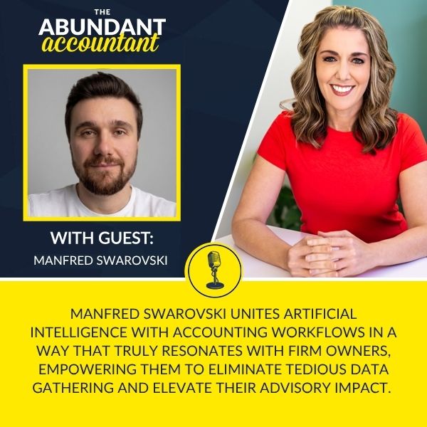 Michelle Weinstein and Manfred Swarovski on The Abundant Accountant Podcast, Episode 191