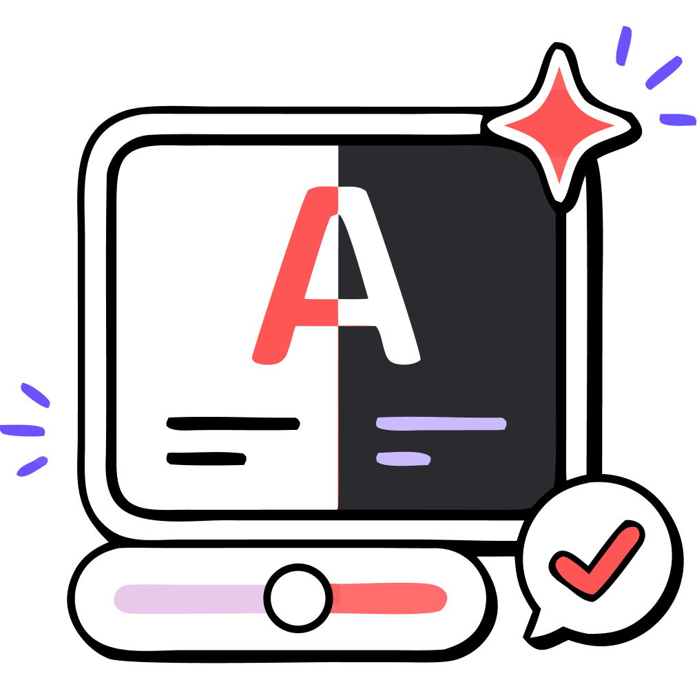 Screen showing a large A split with light and dark mode, with a toggle slider and a check mark.