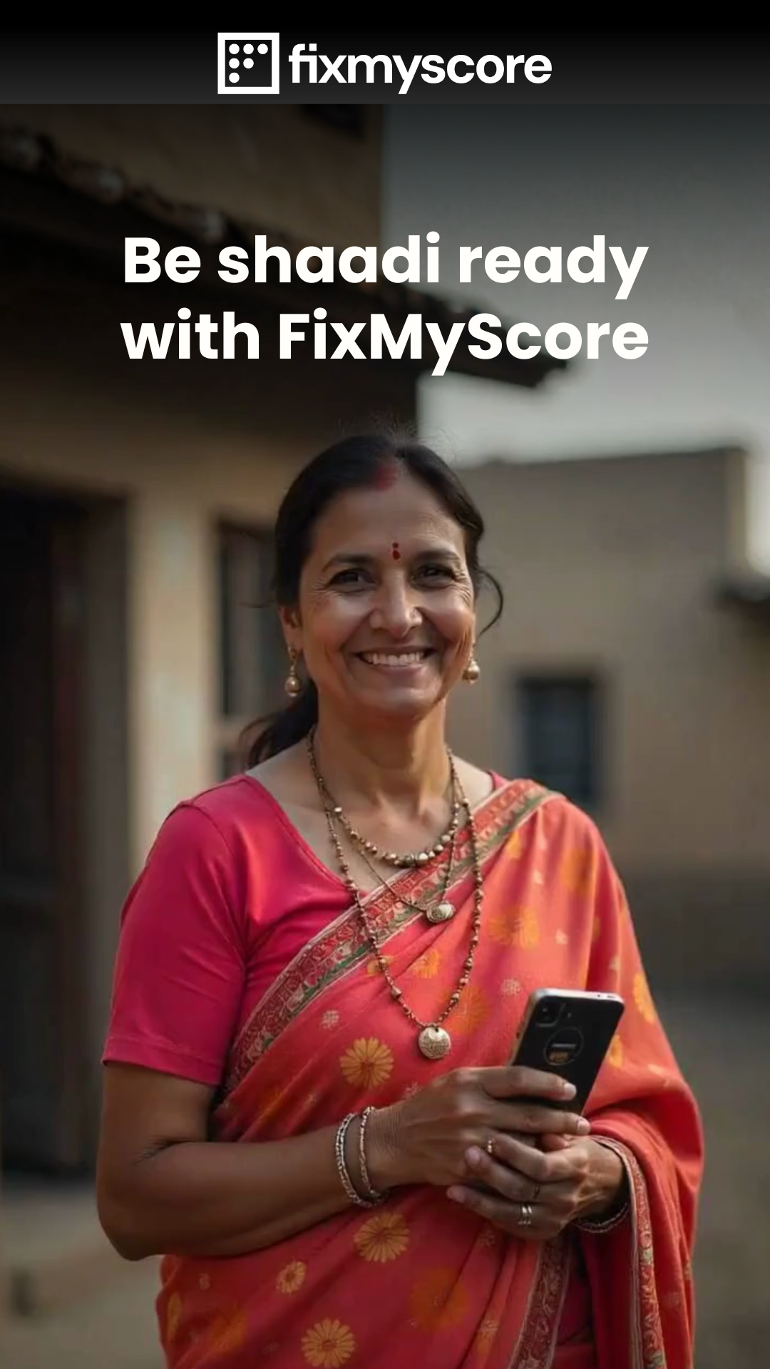 Be Shadi Ready with FixMyScore