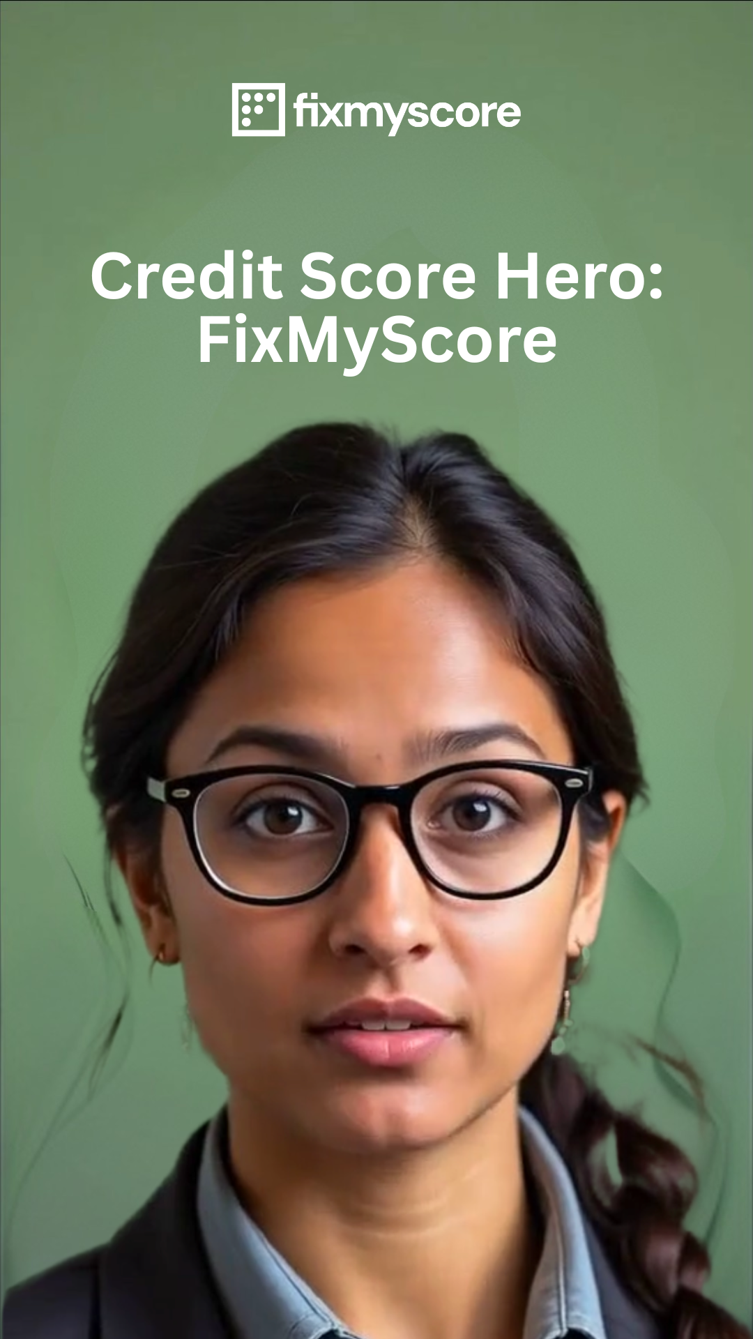 Credit Score Hero = FixMyScore