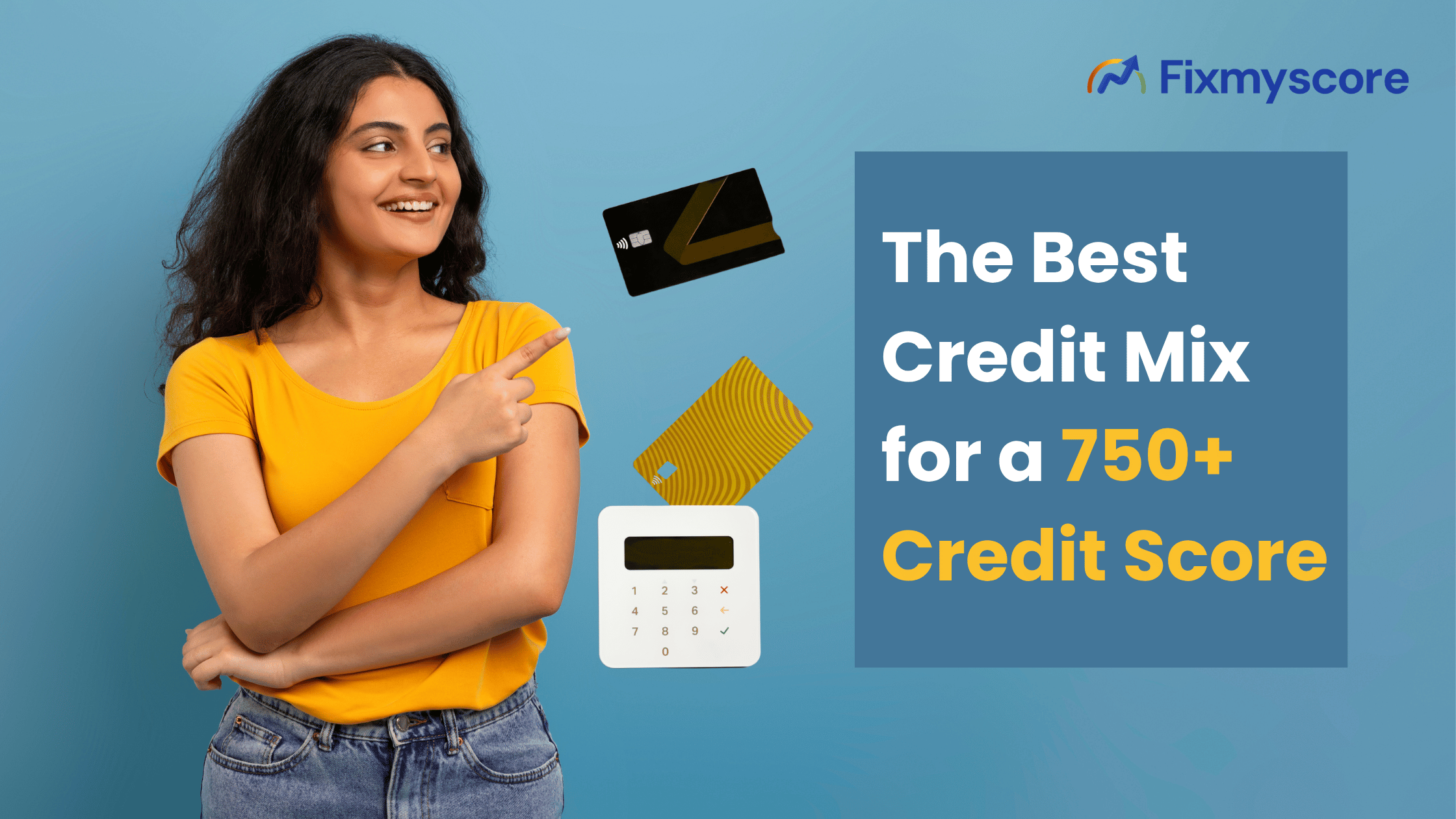 best credit mix for credit score