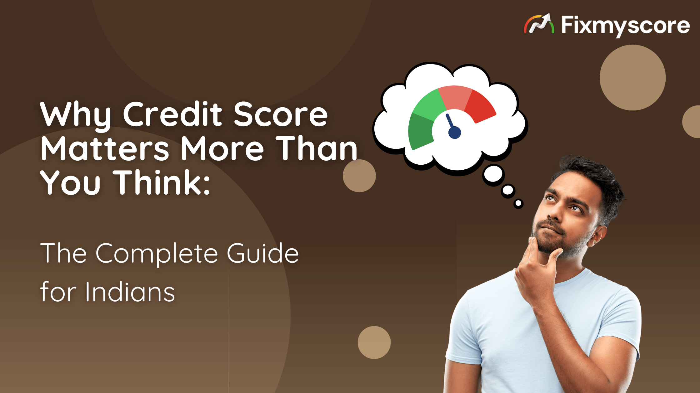 Why Credit Score Matters