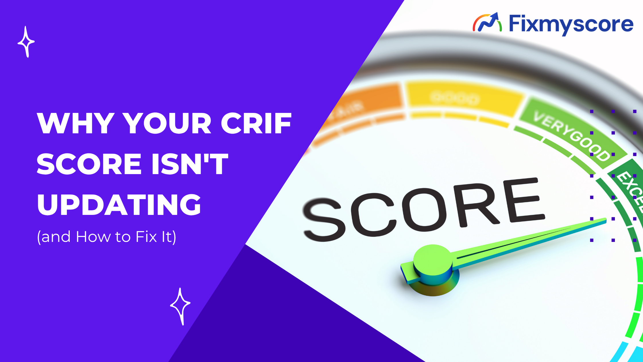 Why Your CRIF Score Isn't Updating (and How to Fix It)