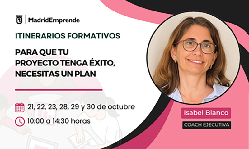 Promotional banner for Madrid Emprende training itineraries with dates and times, featuring executive coach Isabel Blanco's photo.