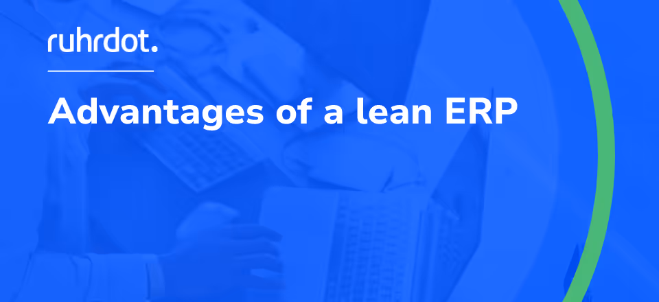 Figure: Benefits of a Lean ERP