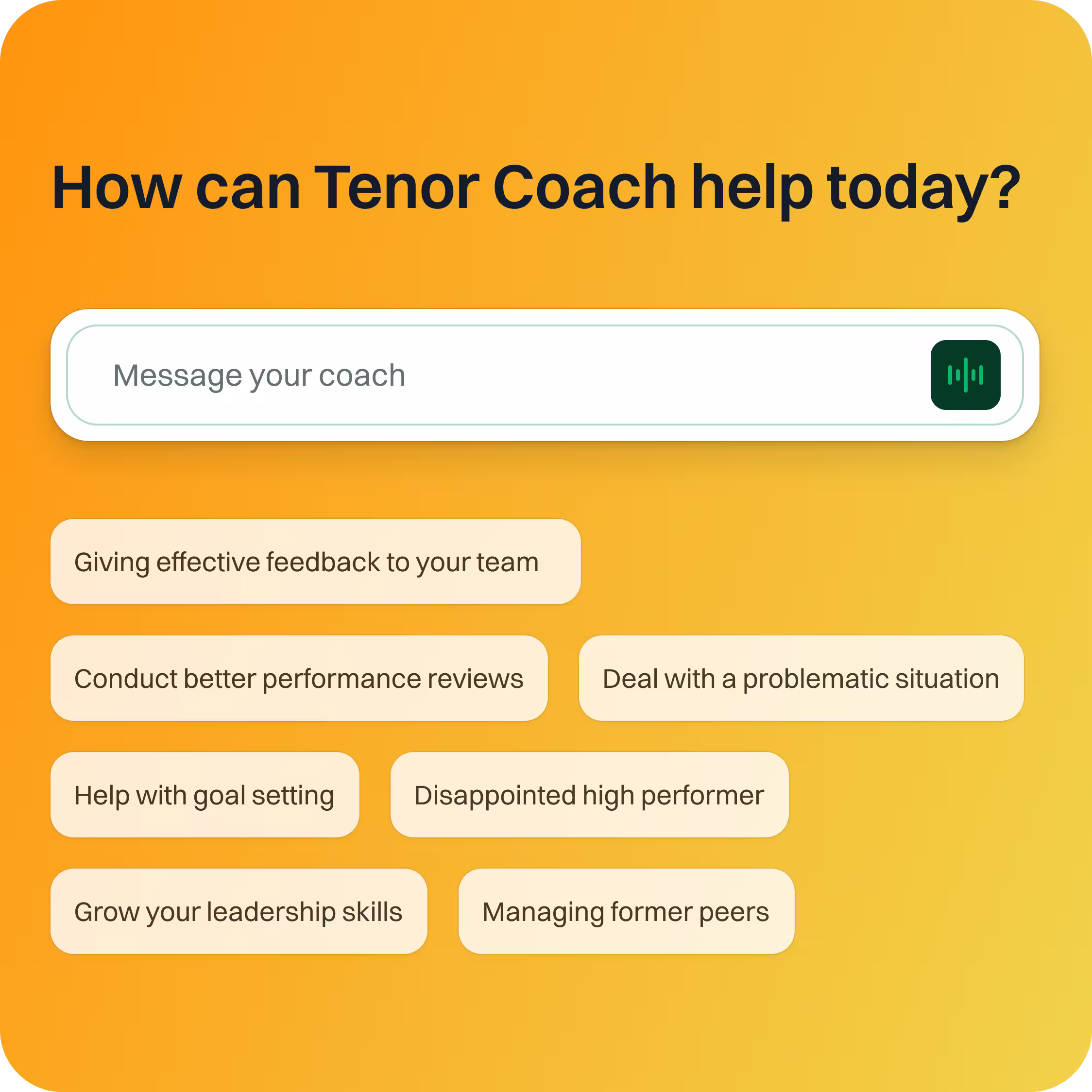 Tenor's AI coach responds to challenges in real time.