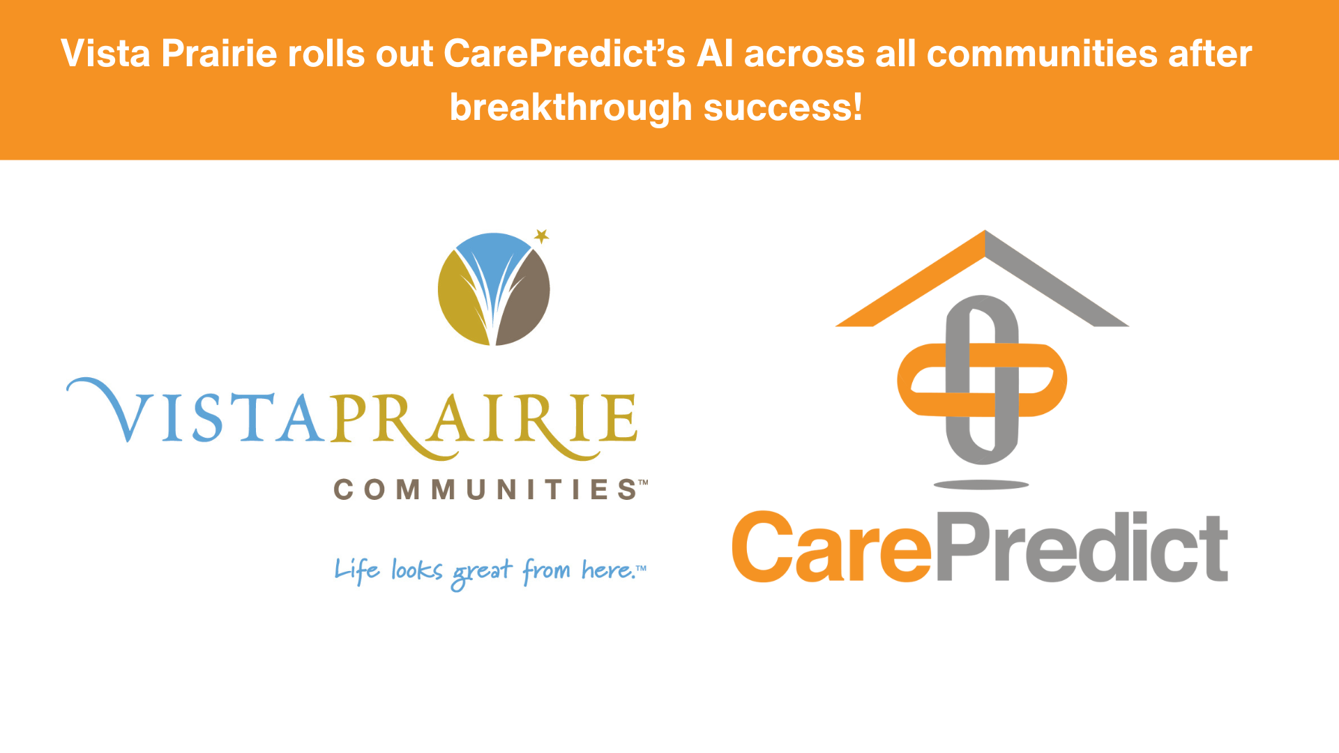 VISTA PRAIRIE PARTNERS WITH CAREPREDICT TO IMPROVE RESIDENT OUTCOMES