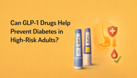 Can GLP-1 Drugs Help Prevent Diabetes in High-Risk Adults?