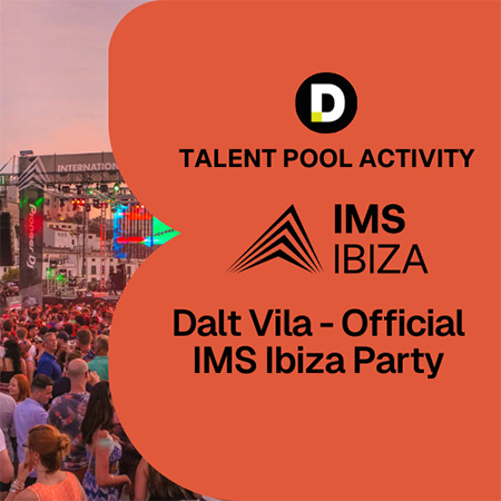 Pete Tong DJ Academy Talent Pool Activity at IMS Ibiza, featuring the official Dalt Vila party with a crowd and stage setup