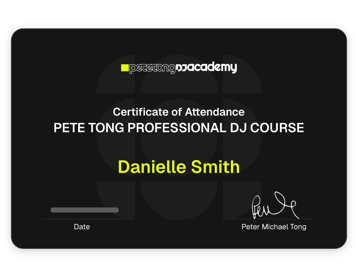 Pete Tong DJ Academy Certificate of Attendance for the Professional DJ Course, signed by Peter Michael Tong