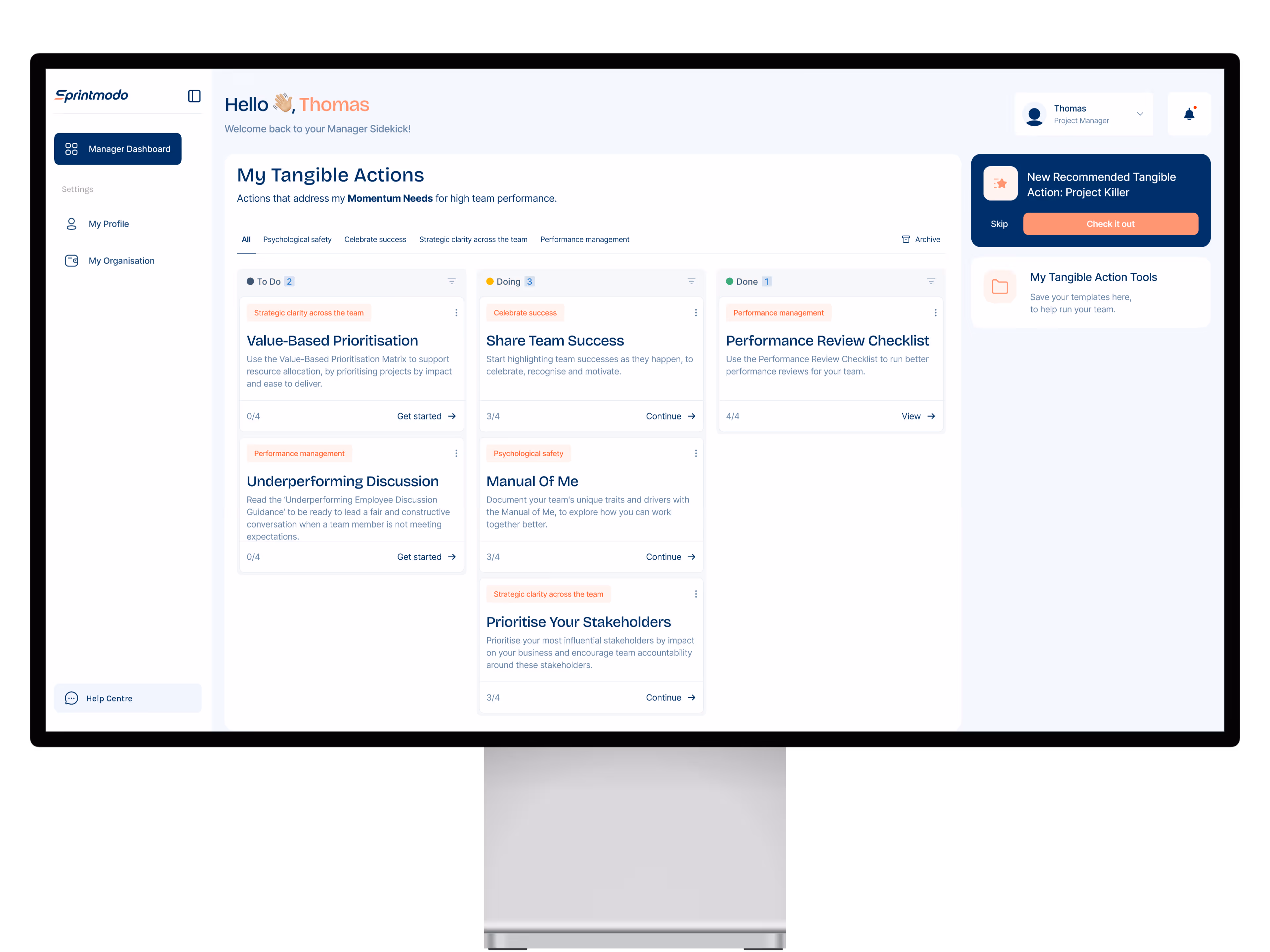 Sprintmodo Manager Dashboard showing sections for 'My Tangible Actions' with tasks categorized into To Do, Doing, and Done columns for team performance management.