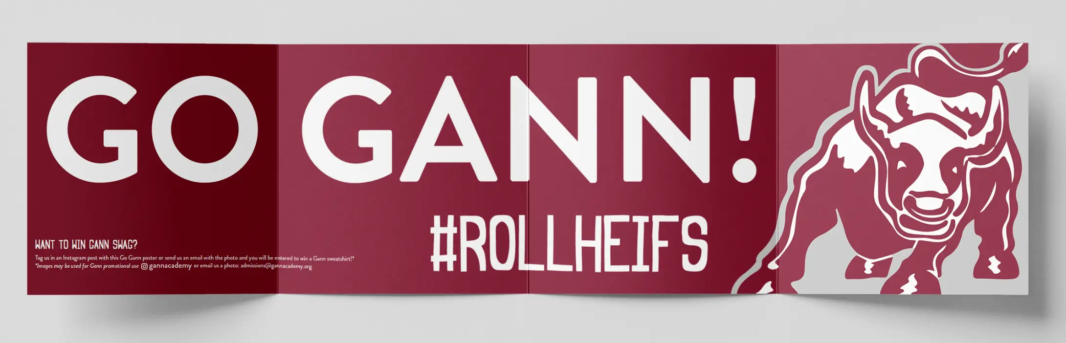 Unfolded Acceptance Packet invite for revisit day, Inside, unfolded becomes a poster that says "Go Gann"