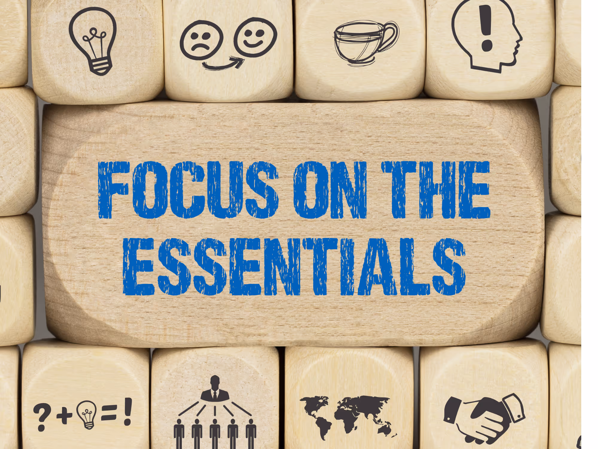 block with text "focus on the essentials"