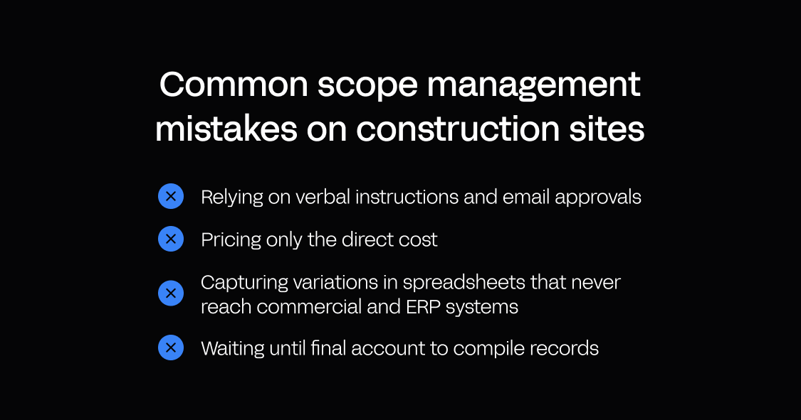 Four common scope management mistakes on construction sites