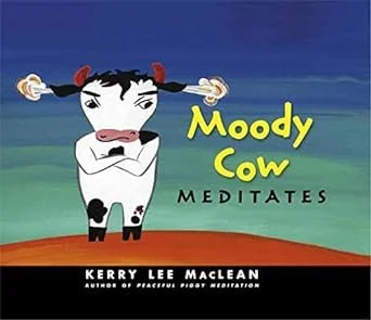 Moody Cow Meditates book cover