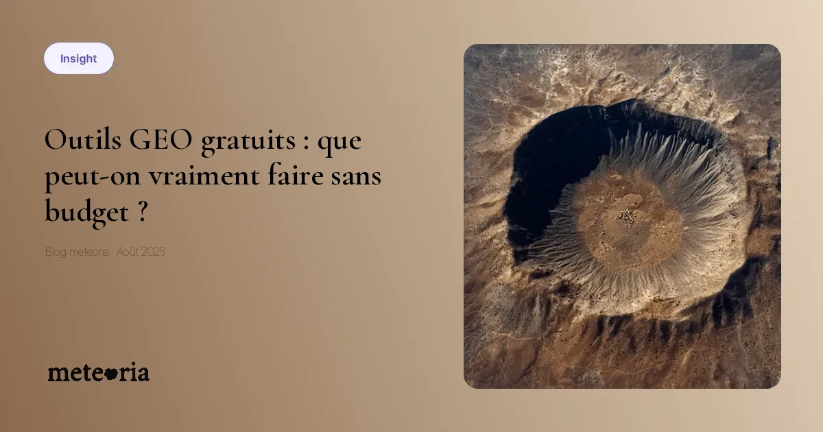 Outils GEO gratuits : que peut-on vraiment faire sans budget ?