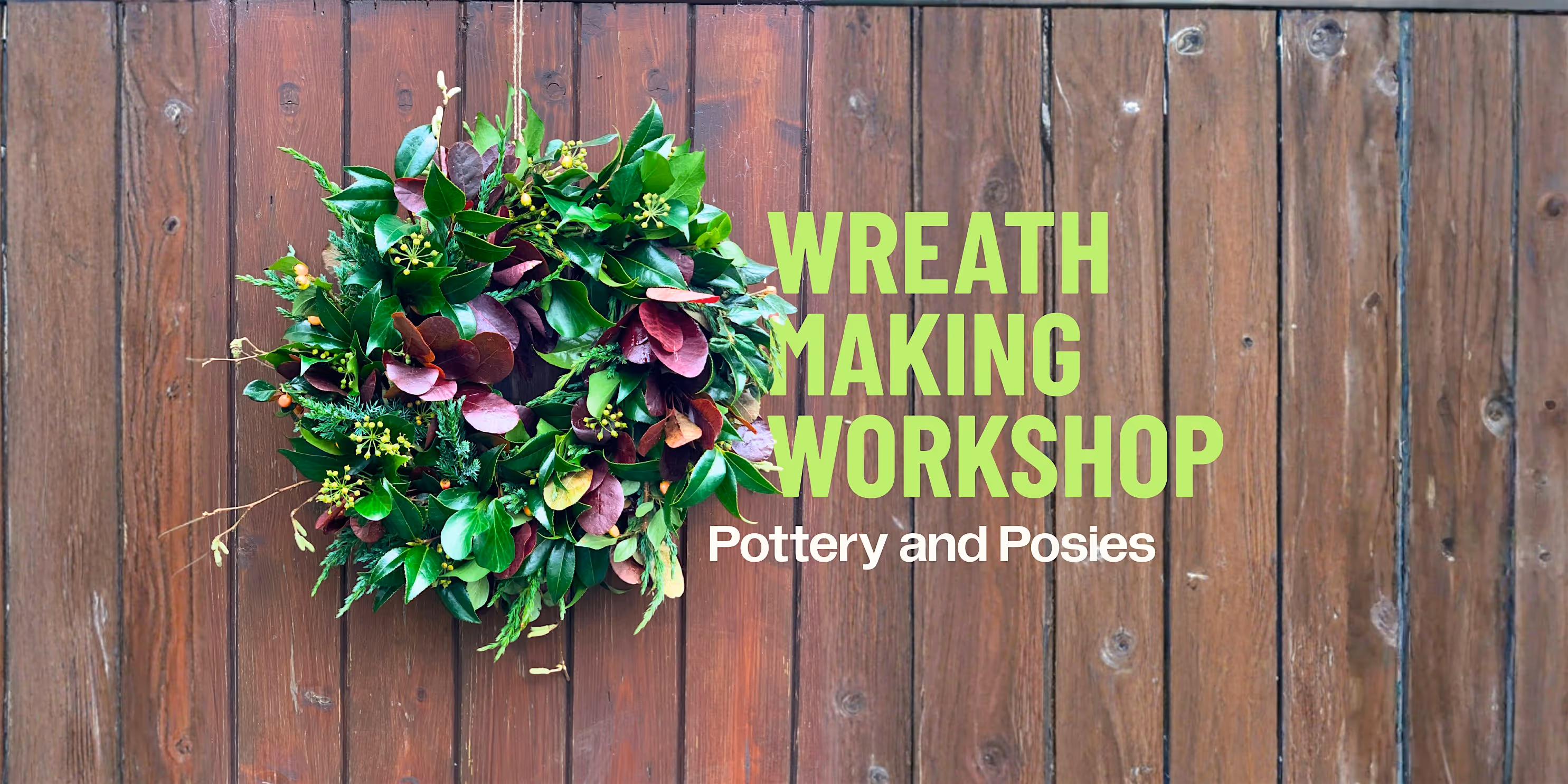 Wreath Making Workshop event preview