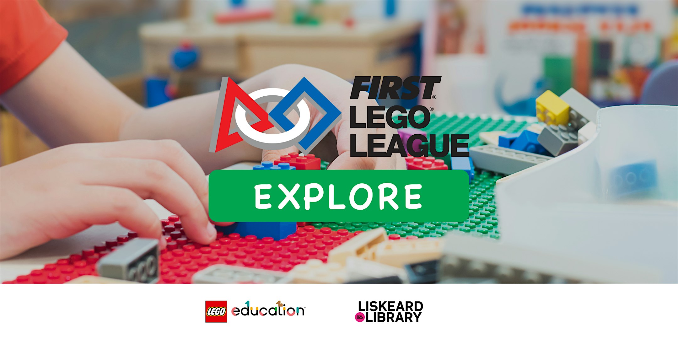 Home Educators, First Lego League Explore event preview